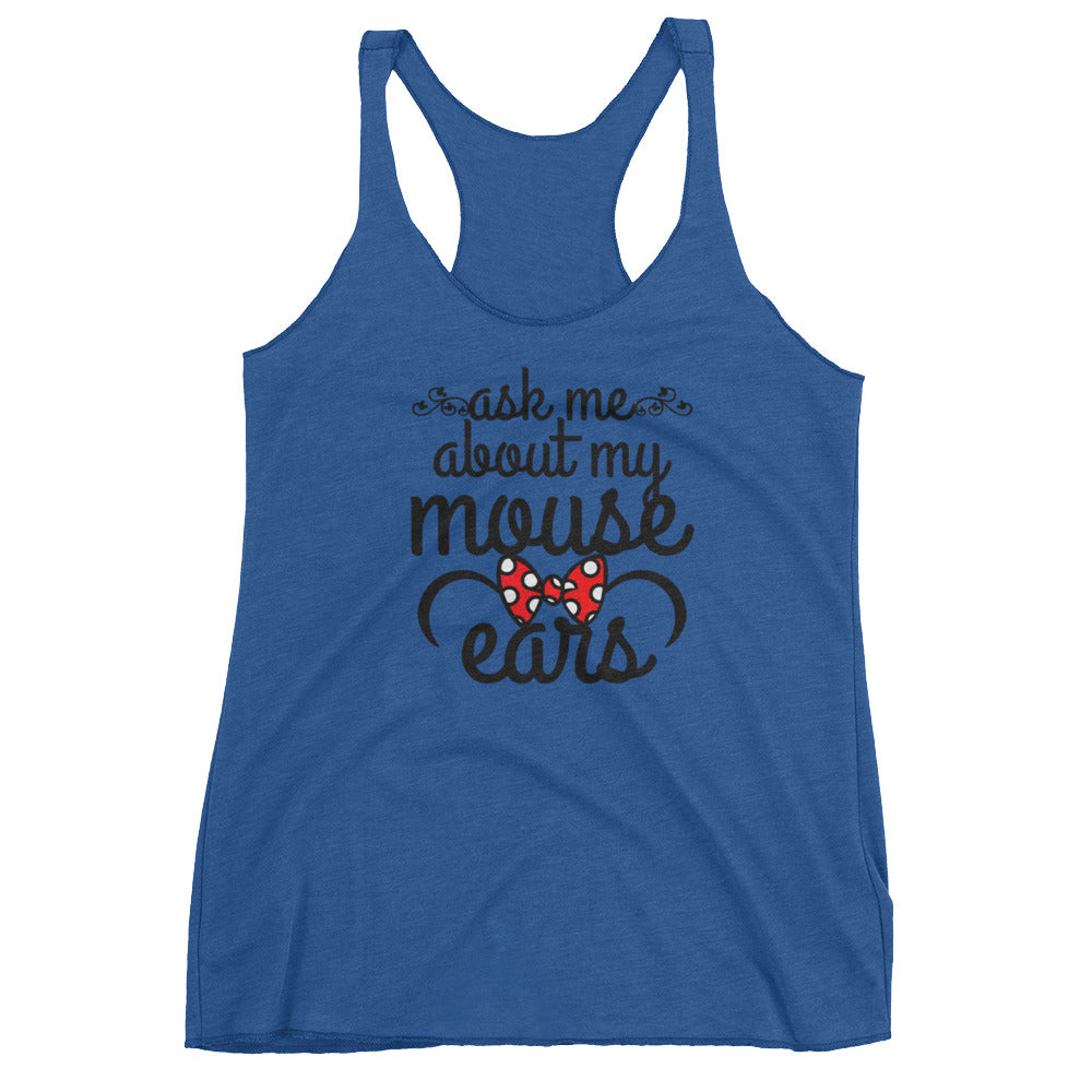 Ask me About my Mouse Ears Women's Racerback Tank
